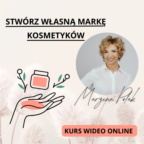 Kurs Online – Stwórz Własną Markę Kosmetyków